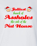 Christmas Vacation Jolliest Bunch Of Assholes This Side Of The Nut House Sweater Shirt Hoodie ugly Funny Mens Ladies cool MLG-1102