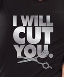I Will Cut You. Crewneck Sweater hoodie MLG-1080