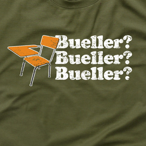 Bueller? Bueller..? Bueller....? T-shirt MLG-1120