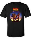 KILL - Destroyers KISS Parody T-shirt MLG-1171