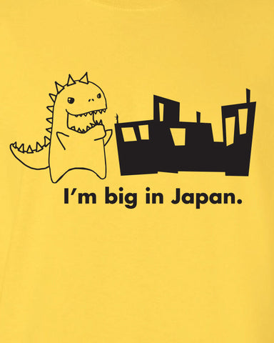 I'm big in Japan T-Shirt ML-005