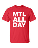 MTL Montreal all day canadian canadiens hockey city represent pride Printed graphic T-Shirt Tee T Shirt Mens Ladies Womens Youth Kids ML-034
