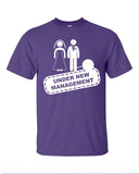 Under new management newlywed joke sucker just married wedding funny Printed graphic T-Shirt Tee Shirt Mens Ladies Womens Youth Kids ML-054