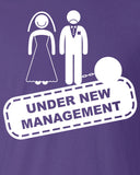 Under new management newlywed joke sucker just married wedding funny Printed graphic T-Shirt Tee Shirt Mens Ladies Womens Youth Kids ML-054