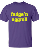 curse swearing play words fudge n egg roll f*cking a**hole joke funny Printed graphic T-Shirt Tee Shirt Mens Ladies Womens Youth Kids ML-044