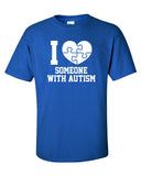 i heart someone with Autism love autistic puzzle special needs funny Printed graphic T-Shirt Tee Shirt Mens Ladies Women Youth Kids ML-061
