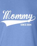 Mommy since 2014 baby maternity boy girl cooler cool Printed T-Shirt Tee Shirt T Mens Ladies Womens Youth Kids Funny mad labs ML-205