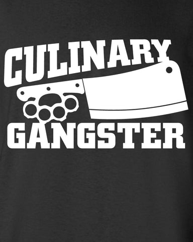 Culinary Gangster Chef prep Cook food foodie restaurant geek cool Printed T-Shirt Tee Shirt Mens Ladies Womens dad Funny mad labs ML-229