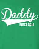 Daddy since 2014 proud baby maternity boy girl cooler cool Printed T-Shirt Tee Shirt T Mens Ladies Womens dad Kids Funny mad labs ML-209