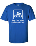 Hey over here I Found Bacon Funny T-Shirt Tee Shirt T Mens Ladies Womens Funny Star Geek Nerd band swimming Metal mad labs ass ML-257
