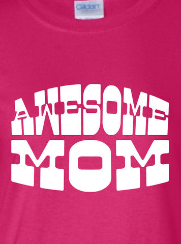 Awesome Mom t-shirt ML-335