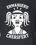 Ermahgerd Crersfert funny workout fitness wife boyfriend girlfriend T-Shirt Tee Shirt Mens Ladies Women Kids ML-344