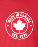 Made in Canada Established in 1978 (Or Any Year) Maple Leaf flag Shirt Canadian t-shirt eh nationality proud to be Canadian ML-385