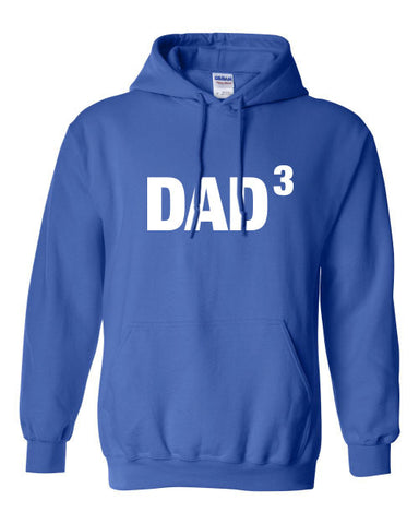 Dad3 Dad to the power of three or any number of kids hoodie ML-375h