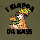 I Slappa Da Bass  T-shirt tee Shirt Swag summer movie Hot Funny I love you man inspired Mens Ladies cool MLG-1012