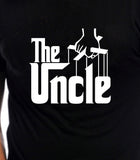 The Uncle T-Shirt Daddy Father Nephew Movie parody Funny Fathers Day Christmas Gift dad Tee Shirt Tshirt Mens Womens Kids MADLABS ML-456