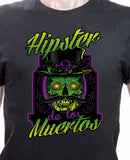 Hipster de los Muertos shirt, hipster, tattoo, day of the dead, cool skull gift gothic halloween Mens Ladies swag MLG-1064