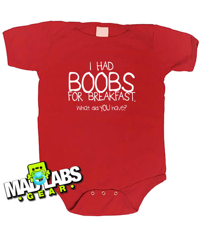 I had Boobs for breakfast what did you have first cute funny baby one piece music tv show geek nerd jumper Bodysuit Creeper Dirty DJ B-31