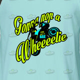 Gonna Pop a Wheelie Come get it Bae Music t-shirt tee shirt Williams Hot swag Miley happy hip hop rap dance Mens Womens Summer Gift MLG-1075
