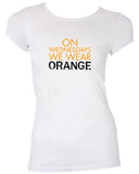 On Wednesdays We Wear Orange Litchfield T-shirt Inspired 50s 60s 70s T-shirt tee Shirt TV show swag Hot Funny Mens Ladies MLG-1097