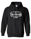 All I Care About is The Spartans And Like Maybe 3 People and Beer Hoodie ML-529