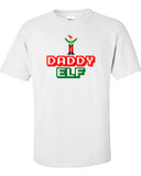 Daddy Elf Merry Christmas swag T-shirt tee Shirt TV show hipster Mommy ugly sweater Hot Funny Mens Ladies cool MLG-1099