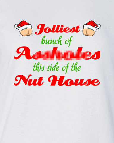 Christmas Vacation Jolliest Bunch Of Assholes This Side Of The Nut House Shirt T-shirt Hoodie ugly sweater Funny Mens Ladies cool MLG-1102