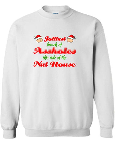 Christmas Vacation Jolliest Bunch Of Assholes This Side Of The Nut House Sweater Shirt Hoodie ugly Funny Mens Ladies cool MLG-1102