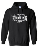 All I Care About is Trucking And Like Maybe 3 People and Beer Hoodie ML-553